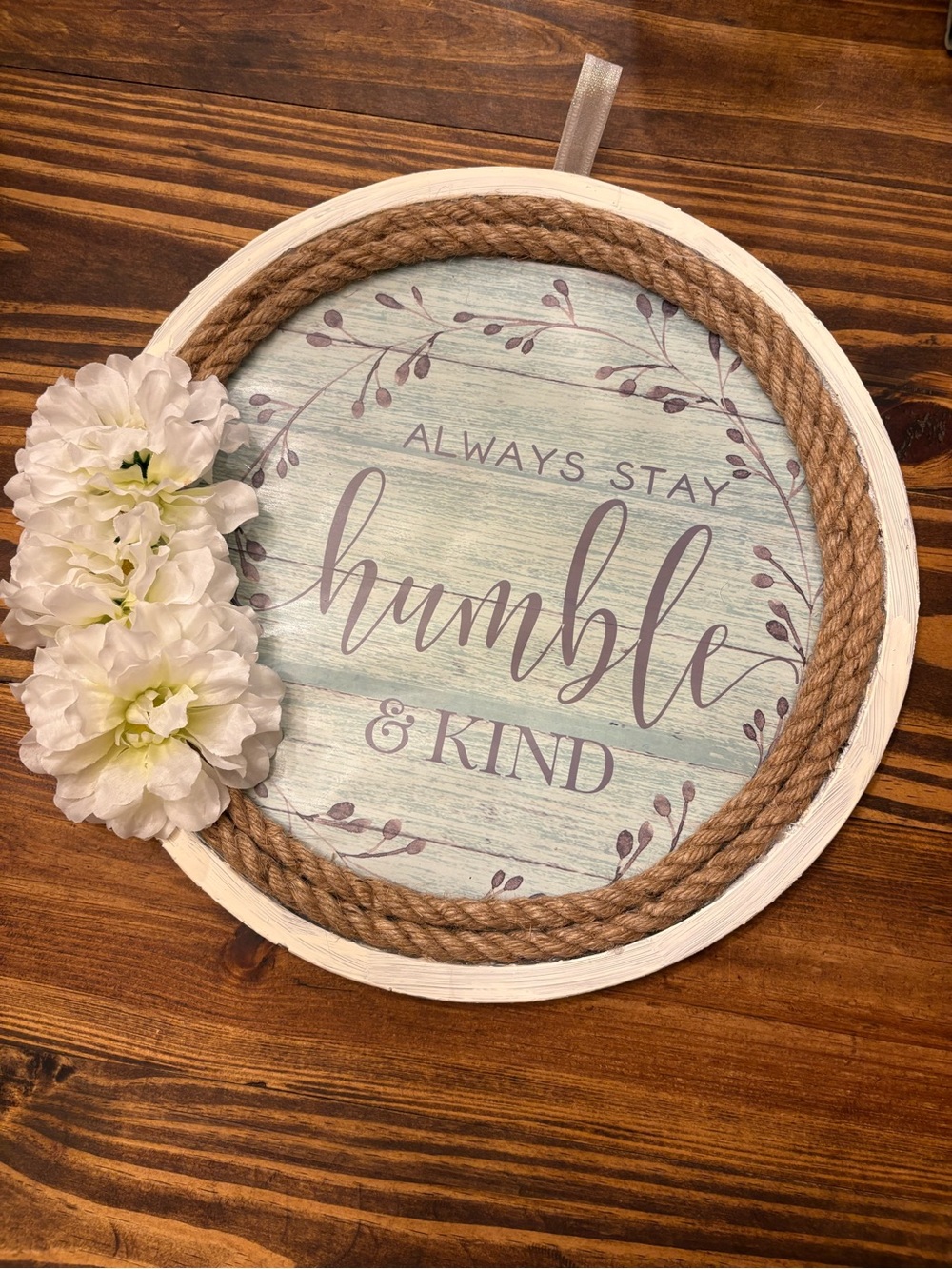 Always Stay Humble & Kind Round Wall Sign - Blue, White, Brown